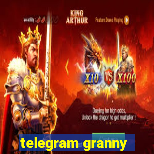 telegram granny